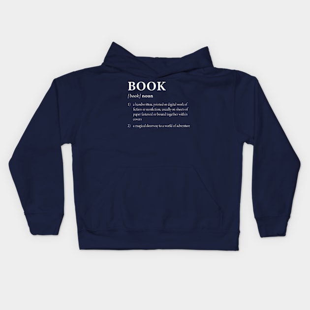 Book Definition-White Kids Hoodie by Geeks With Sundries